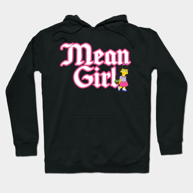 Mean Girl Hoodie by Teesbyhugo